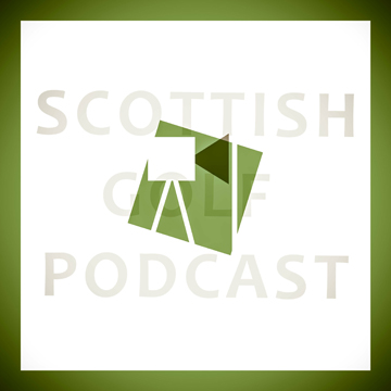 Scottish Golf Podcast